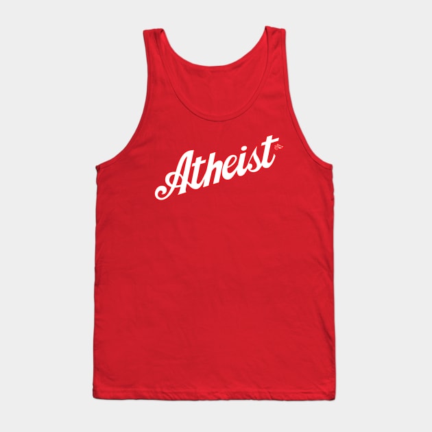 Classic Atheist Script by Tai's Tees Tank Top by TaizTeez